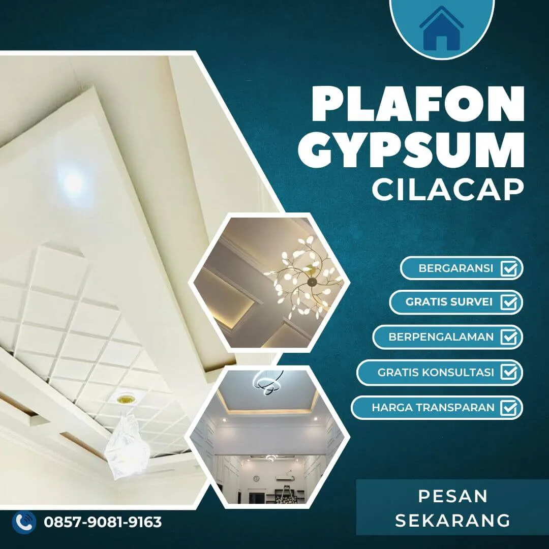 Plafon Gypsum Elegan: Wujudkan Ruang Impian di Cilacap